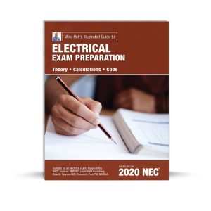 Mike Holt’s Illustrated Guide to Electrical Exam Preparation book cover